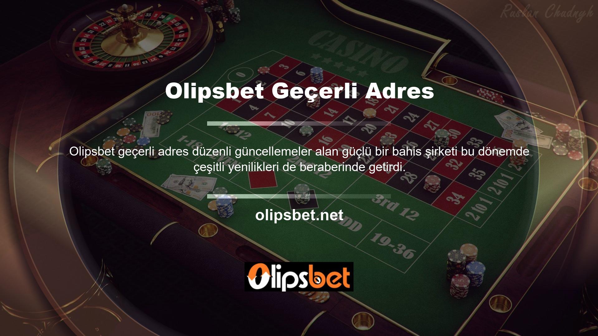 Olipsbet, bahisçilere mevcut adres alanında güvenli ve emniyetli bir oyun ortamı sağlama kurumsal felsefesini sürdürmek için elinden gelenin en iyisini yapıyor